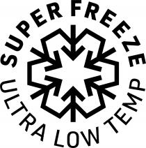SUPER FREEZE ULTRA LOW TEMP