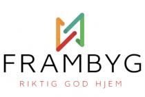 FRAMBYG RIKTIG GOD HJEM