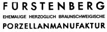 FÜRSTENBERG EHEMALIGE HERZOGLICH BRAUNSCHWEIGISCHE PORZELLANMANUFAKTUR