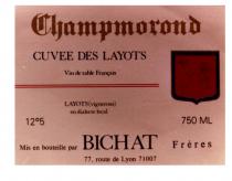 Champmorond CUVEE DES LAYOTS BICHAT