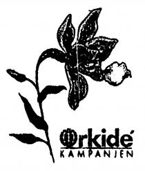 Orkide KAMPANJEN
