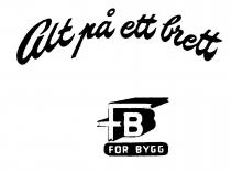alt på ett brett FB for bygg