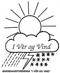 I Vêr og Vind