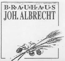 BRAUHAUS JOH. ALBRECHT