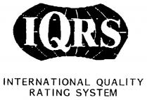 IQRS INTERNATIONAL QUALITY RATING SYSTEM
