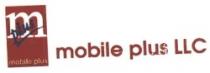 M Mobile Plus LLC