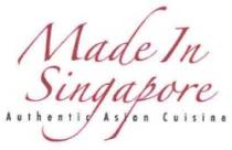 Made In Singapore Authentic Asian Cuisine