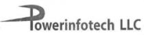 POWERINFOTECH LLC