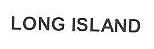 LONG ISLAND
