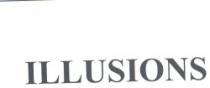 ILLUSIONS