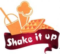 SHAkE it uP