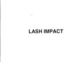 LASH IMPACT