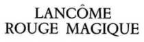 LANCOME ROUGE MAGIQUE