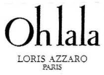 Oh LaLa LORIS AZZARO