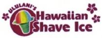HAWAIIAN SHAVE LCE