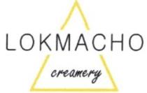 LOKMACHO CREAMERY