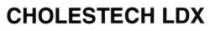 CHOLESTECH LDX