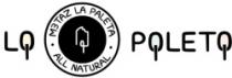 LQ PQLETQ M3TAZ LA PALETA