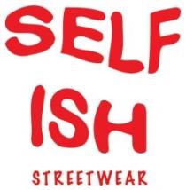 SELF ISH STREET WEAR