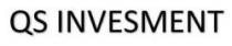 QS INVESTMENT