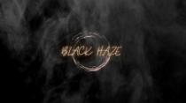 BLACK HAZE