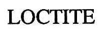 LOCTITE