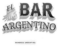 EL BAR ARGENTINO MENDOZA ARGENTINA
