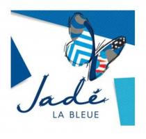 Jade La bleue