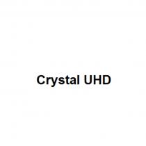 Crystal UHD