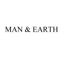 MAN & EARTH