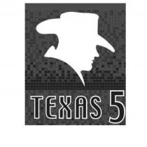 TEXAS 5