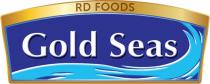 RD FOODS GOLD SEAS