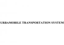 URBAMOBILE TRANSPORTATION SYSTEM