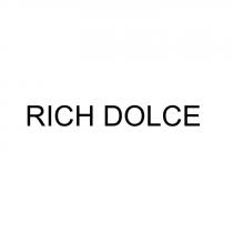 RICH DOLCE