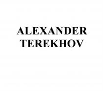 ALEXANDER TEREKHOV