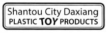 SHANTOU CITY DAXIANG PLASTIC TOY PRODUCTS