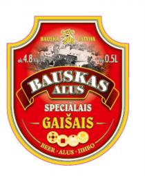 BAUSKA LATVIJA SPECIALAIS GAISAIS BEER ALUS ПИВО