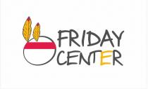 FRIDAY CENTER