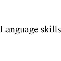 Language skills