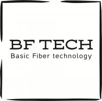 BF TECH Basic Fiber technology