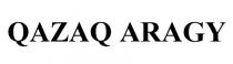 QAZAQ ARAGY
