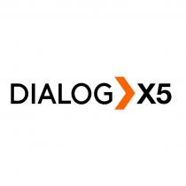DIALOG X5