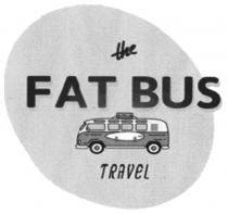 THE FAT BUS TRAVEL