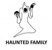 HAUNTED FAMILY