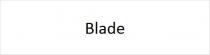 Blade