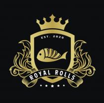 Est. 2020, Royal Rolls