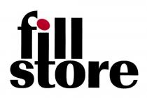 FILL STORE