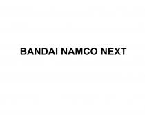 BANDAI NAMCO NEXT