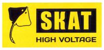 SKAT HIGH VOLTAGE