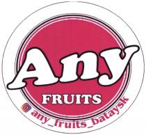 ANY FRUITS ANY_FRUITS_BATAYSK